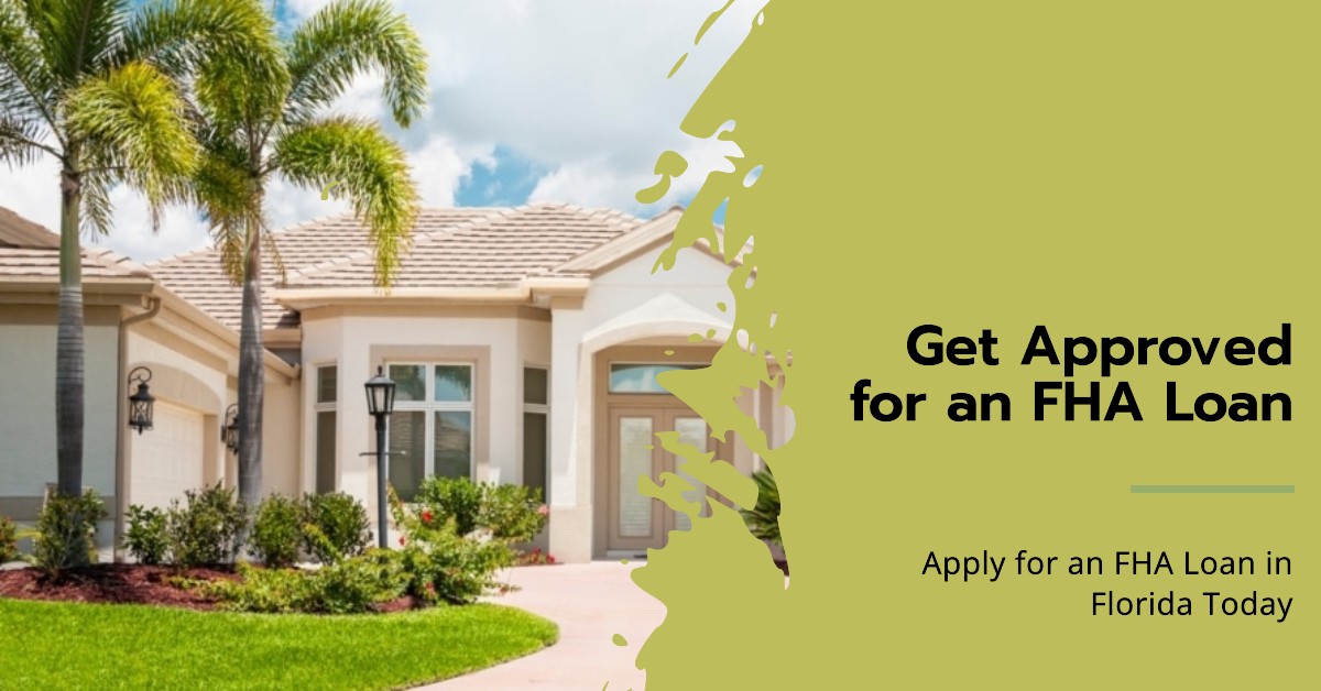 FHA Loan in Florida