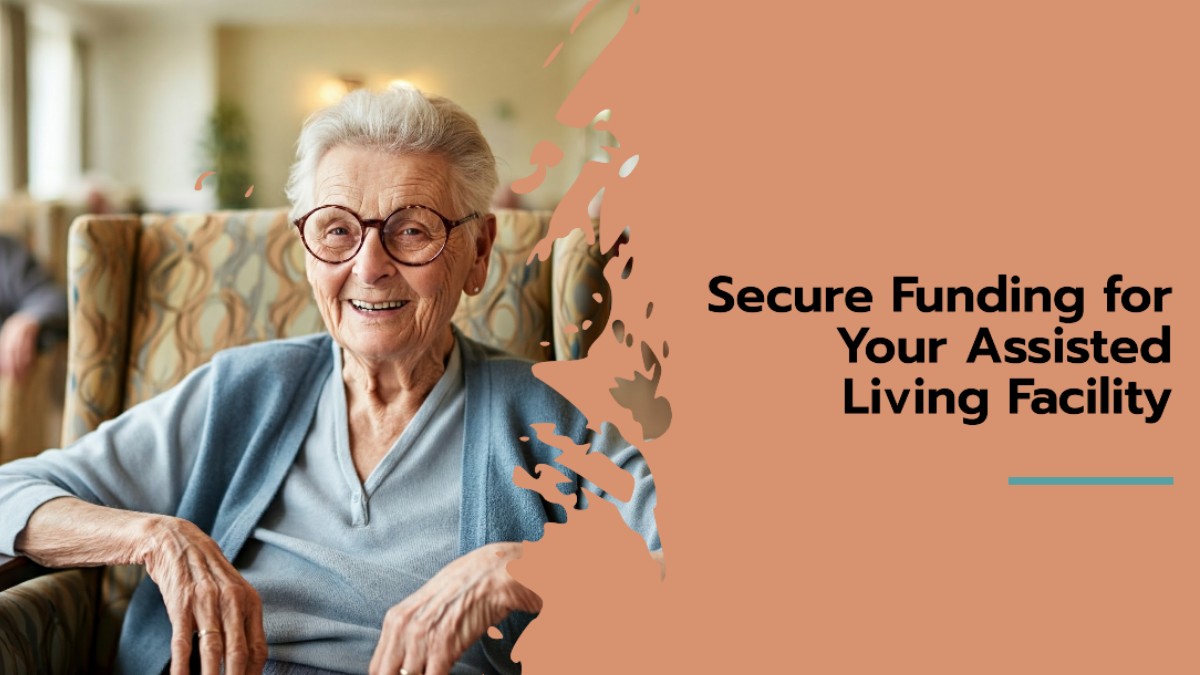 assisted living facility financing